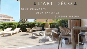 L’ART DÉCO : 2 chambres // superbe jardin